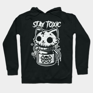 Stay Toxic / Cute Cat Hoodie